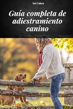 Ventajas de la lectura de libros de adiestramiento canino para ti y tu perro
