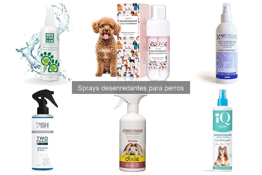 Comparativa de sprays desenredantes para perros: Mejores Opciones