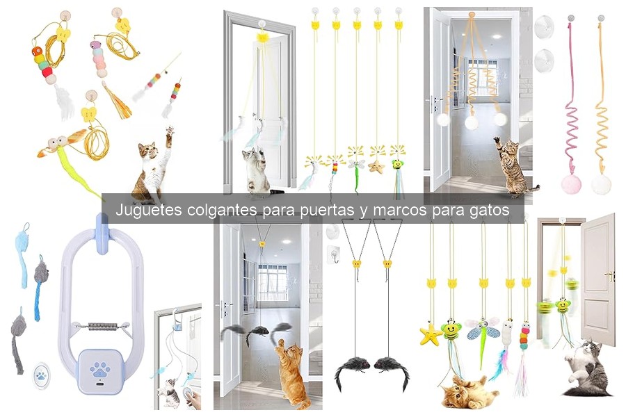 Cuidado y Mantenimiento de Juguetes Colgantes para Gatos
