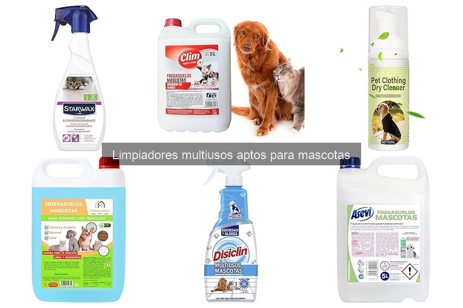 Limpiadores multiusos para mascotas: ¿qué son y cómo funcionan?