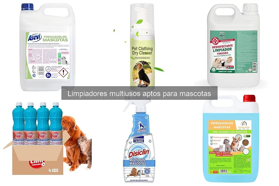 ¿Son seguros los limpiadores multiusos para mascotas?