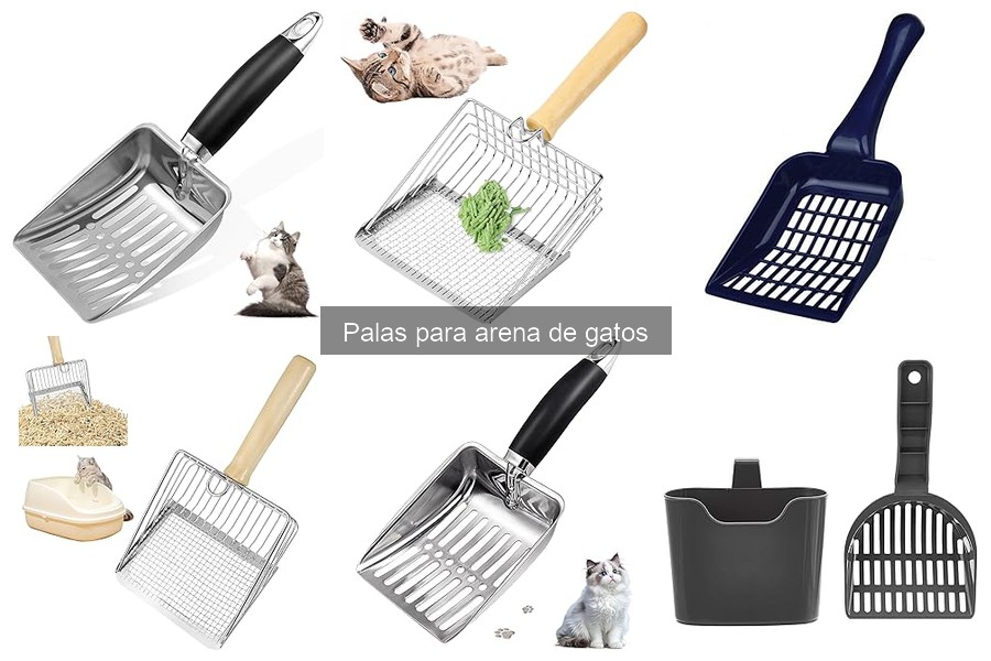 Tipos de palas para arena de gatos: Guía completa