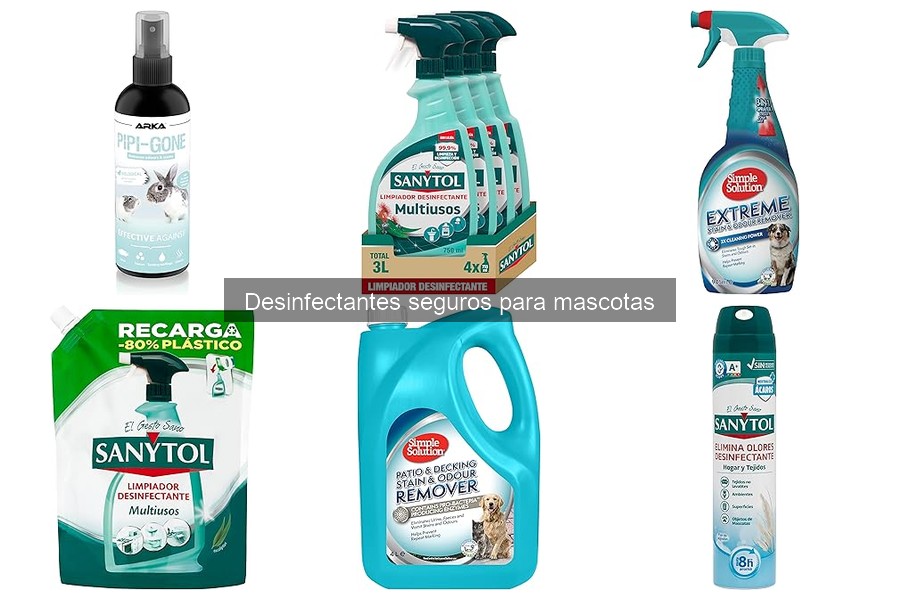 Ventajas de usar desinfectantes seguros para mascotas